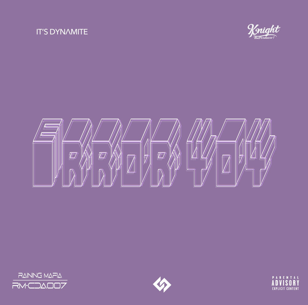It's Dynamite & KnightTheProducer! - Error 404 CD