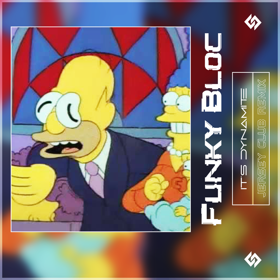 Funky Bloc | It's Dynamite Remix